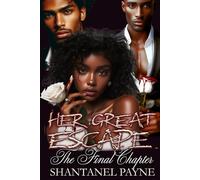 Her Great Escape: The Final Chapter (Pieces of Her; Summer's Journey)