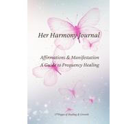 Her Harmony Journal