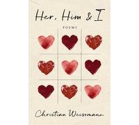 Her, Him & I: Poems