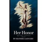 Her Honor - Book One