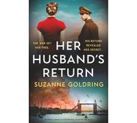 Her Husband's Return: Absolutely gripping and heartbreaking World War Two fiction