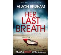 Her Last Breath: The new crime thriller from the international bestseller