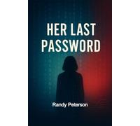 Her Last Password: A Missing Sister, Hidden Files, and the Truth No One Saw Coming