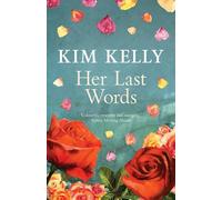 Her Last Words