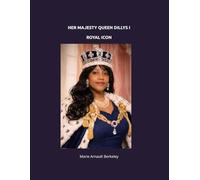 HER MAJESTY QUEEN DILLYS I ROYAL ICON