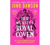 Her Majesty’s Royal Coven: The magical SUNDAY TIMES number 1 bestseller and spellbinding start to a new fantasy series: Book 1 (HMRC)