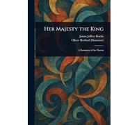 Her Majesty the King