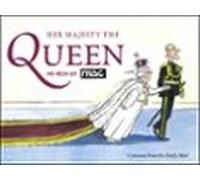 Her Majesty The Queen As Seen By Mac (ebook)
