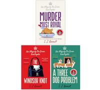 Her Majesty the Queen Investigates Series 3 Books Collection Set By SJ Bennett (Murder Most Royal [Hardcover], The Windsor Knot, A Three Dog Problem)