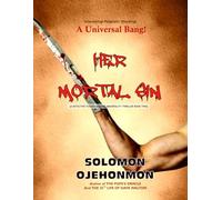 HER MORTAL SIN: 2 (A Detective Fodden Brooke Immortality Thriller)