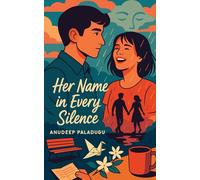 Her Name in Every Silence