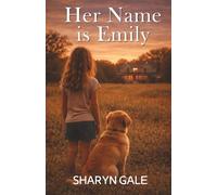 Her Name Is Emily