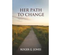 Her Path to Change