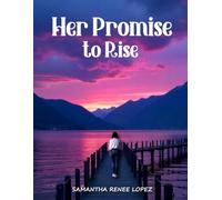 Her Promise to Rise