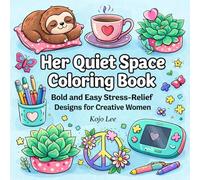 Her Quiet Space Coloring Book: Stress-Relief Designs of Cozy Rooms and Creative Women