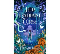 Her radiant curse: Elisabeth Lim (Six crimson cranes, 0.5)