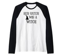 Her Sister Was a Witch Bro My Sister's a Witch Sister Witchy Camiseta Manga Raglan