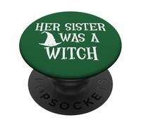 Her Sister Was a Witch Bro My Sisters a Witch Sister Witchy PopSockets PopGrip Adhesivo