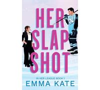 Her Slap Shot: A spicy hockey romance (In Her League)