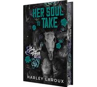 Her Soul to Take: Limited Special Edition: A Paranormal Dark Academia Romance: 1 (Souls Trilogy)