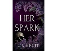 Her Spark (Smoke & Mirrors Duet)