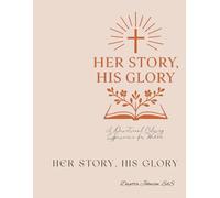 Her Story, His Glory: A Devotional Coloring Experience for Women