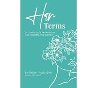 Her Terms: A Confidence Framework for Women and Money