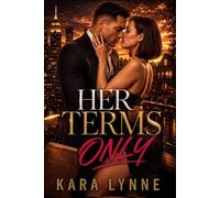 Her Terms Only: A Carver Brothers' Romance: 3 (Carver Brothers Series)