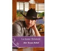 Her Texas Rebel (ebook)