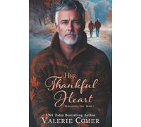 Her Thankful Heart: a found family, 50+ Christmas romance: 1 (Christmas at Maranatha Inn Christian Romance)