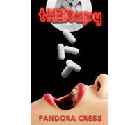 Her Therapy: A Dark Romance of Trauma, Healing & Revenge