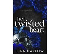 Her Twisted Heart: A BWAM Dark Romance (Black Heart Society)