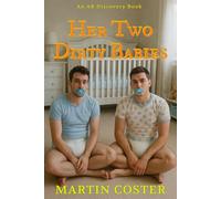 Her Two Dirty Babies: An ABDL diaper regression story