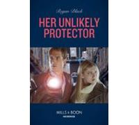 Her Unlikely Protector (ebook)