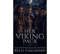 Her Viking Pack: A Sci-Fi Wolf Shifter Romance (Captured Mates)