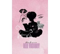 Her Vision Her Vicotory: Journal