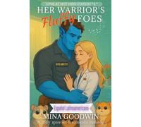 Her Warrior's Fluffy Foes Español Latinoamericano: A cozy spice sci-fi romantic comedy (Love at Hot Mess Station Español Latinoamericano)