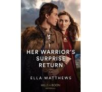 Her Warriors Surprise Return (ebook)