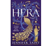 Hera: The dazzling story of the Queen of Mount Olympus from bestselling author of Ariadne