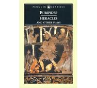 Heracles and Other Plays