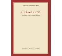 Heráclito: Naturaleza y complejidad (Themata)