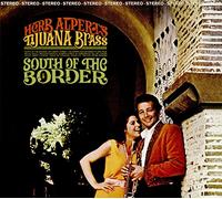 Herb Albert - South Of The Border