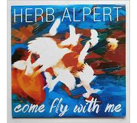 Herb Alpert - Come Fly With Me [LP]