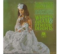 Herb Alpert & The Tijuana Brass - Whipped Cream & Other Delights - Herb Alpert's Tijuana Brass* LP