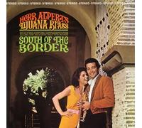 Herb Alpert & Tijuana Brass - South of Border (Jpn)