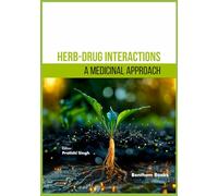 Herb-Drug Interactions: A Medicinal Approach