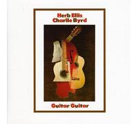 Herb Ellis & Charlie Byrd - Guitar/Guitar