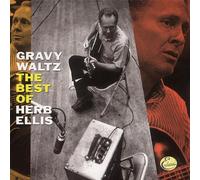 Herb Ellis - Gravy Waltz: Best of