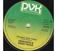 Herb Reed & Sweet River - Herb Reed & Sweet River - The Next Best Thing - 7" Single 1978 - PVK Records PV 014