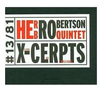 Herb Robertson Quintet - X-Cerpts Live At Willisau CD Winter&winter